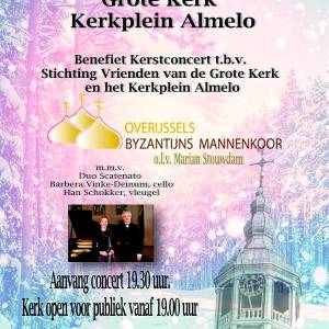 Benefiet Kerstconcert ten behoeve van de Stichting Vrienden Grote Kerk en het <br />Kerkplein Almelo